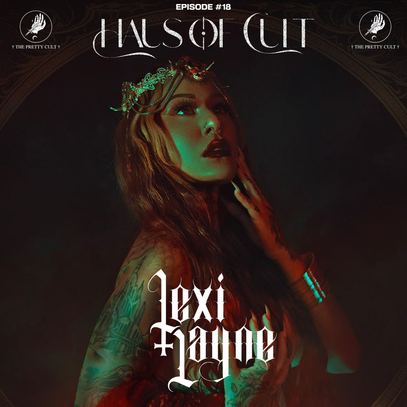 Haus Of Cult Podcast Episode #18 Feat. Lexi Layne