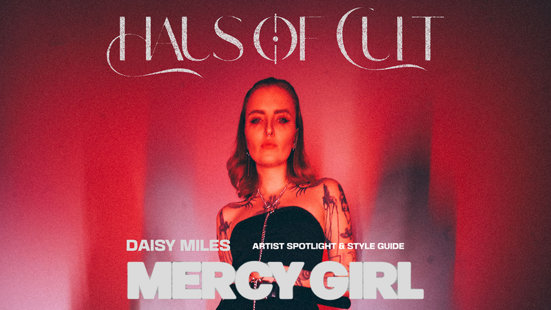 Artist Spotlight & Style Guide: Mercy Girl